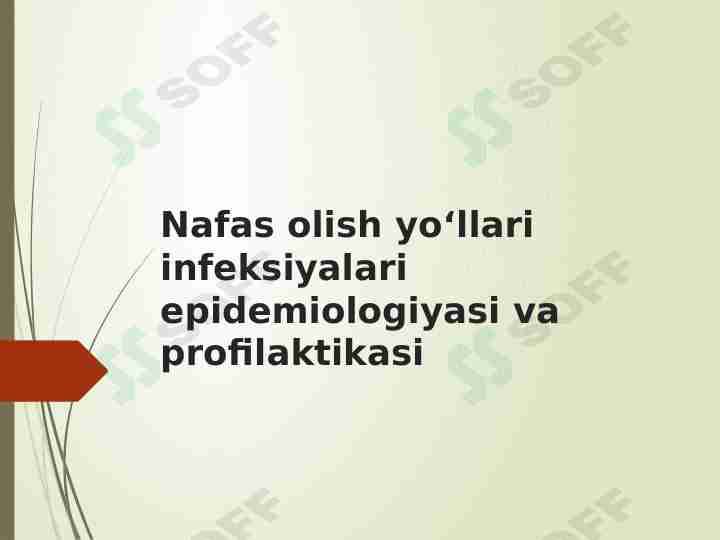 Nafas olish yoʻllari infeksiyalari epidemiologiyasi va profilaktikasi