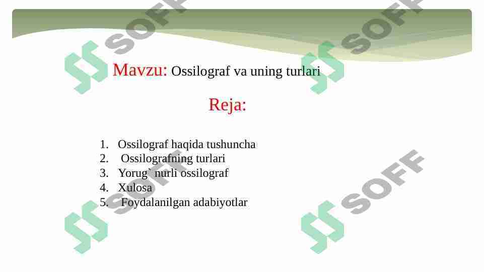 Ossilograf va uning turlari