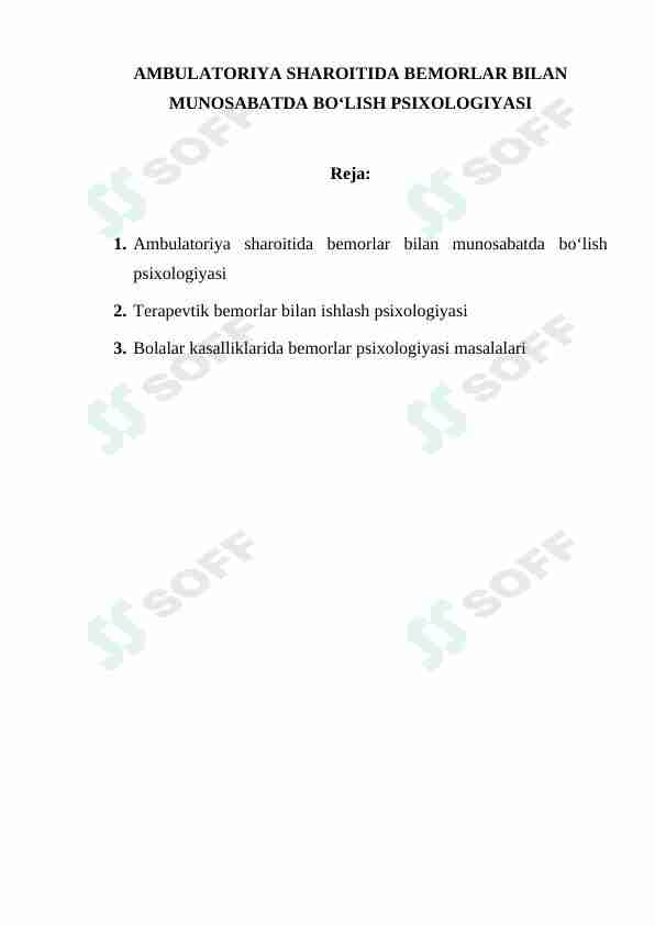 AMBULATORIYA SHAROITIDA BEMORLAR BILAN MUNOSABATDA BO‘LISH PSIXOLOGIYASI