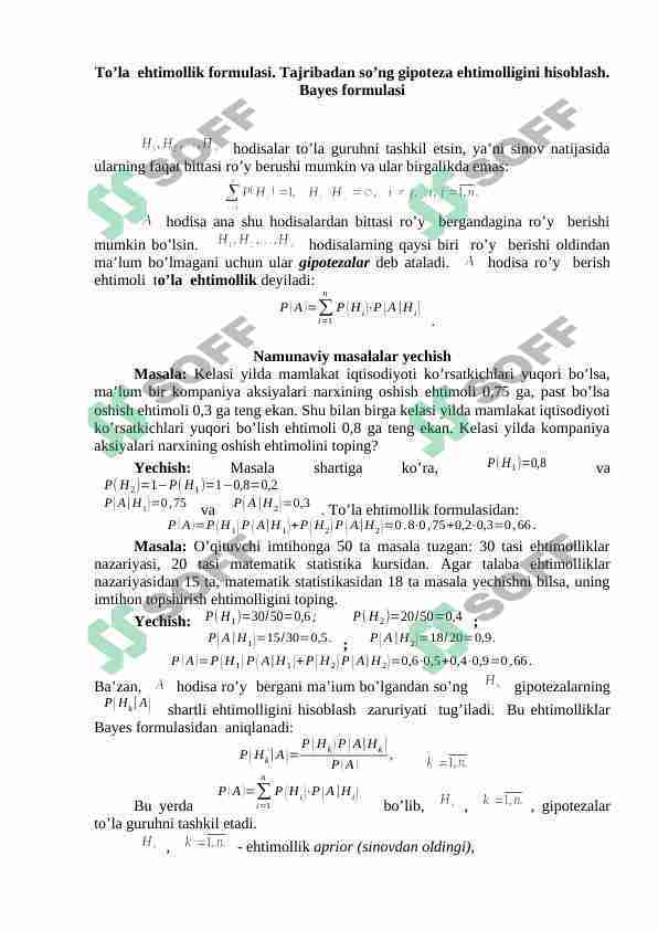 To’la  ehtimollik formulasi. Tajribadan so’ng gipoteza ehtimolligini hisoblash. Bayes formulasi