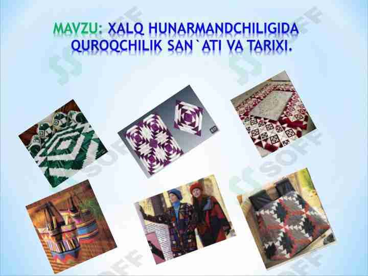 XALQ HUNARMANDCHILIGIDA QUROQCHILIK SAN`ATI VA TARIXI TAQDIMOT