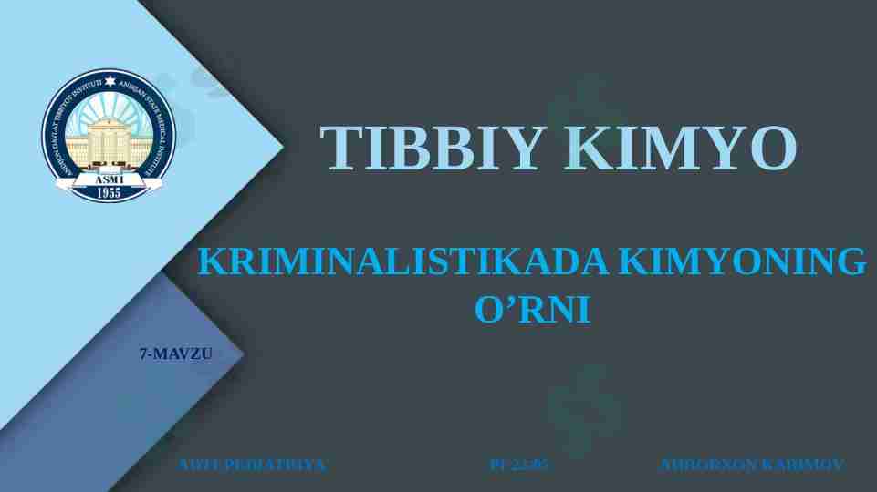 KRIMINALISTIKADA KIMYONING O’RNI