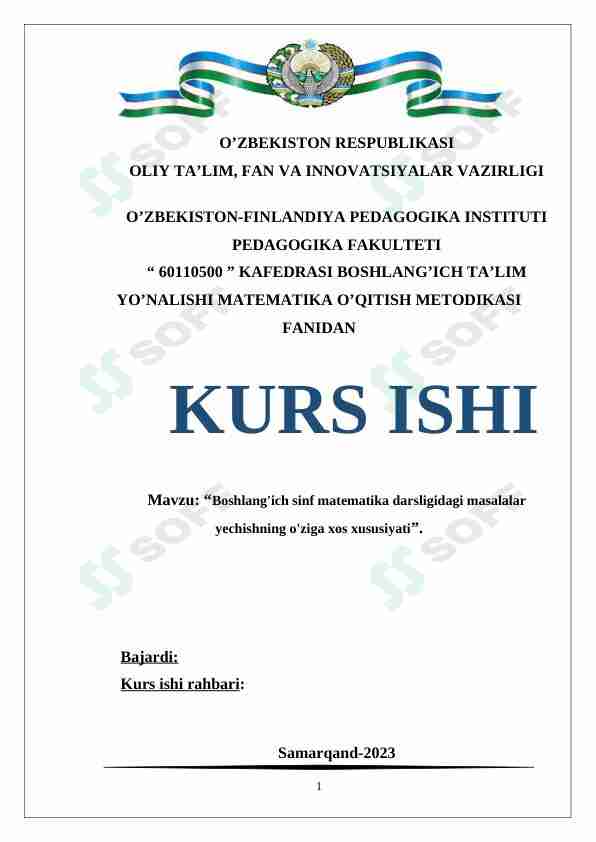 Boshlang'ich sinf matematika darsligidagi masalalar yechishning o'ziga xos xususiyati kurs ishi