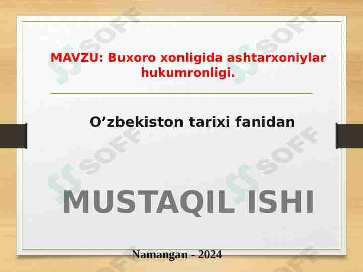 Buxoro xonligida ashtarxoniylar hukumronligi