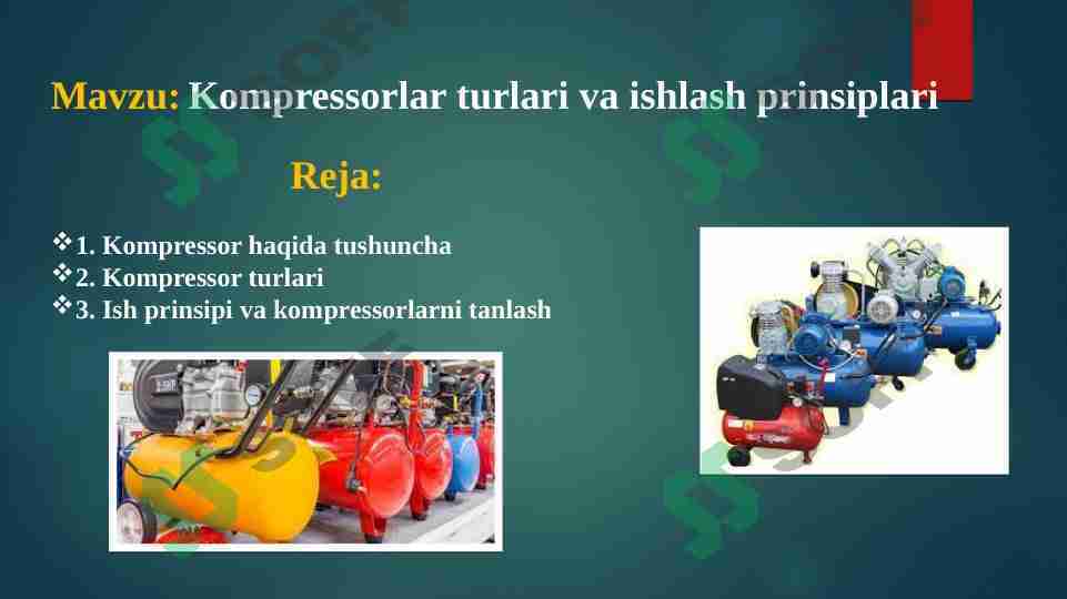 Kompressorlar turlari va ishlash prinsiplari