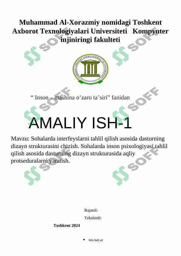 Sohalarda interfeyslarni tahlil qilish asosida dasturning dizayn strukturasini chizish. Sohalarda inson psixologiyasi tahlil qilish asosida dasturning dizayn strukturasida aqliy protseduralarni yaratish.