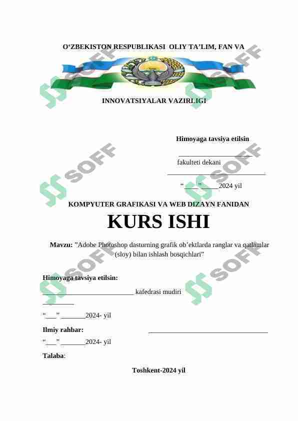 Adobe Photoshop dasturning grafik ob’ektlarda ranglar va qatlamlar (sloy) bilan ishlash bosqichlari