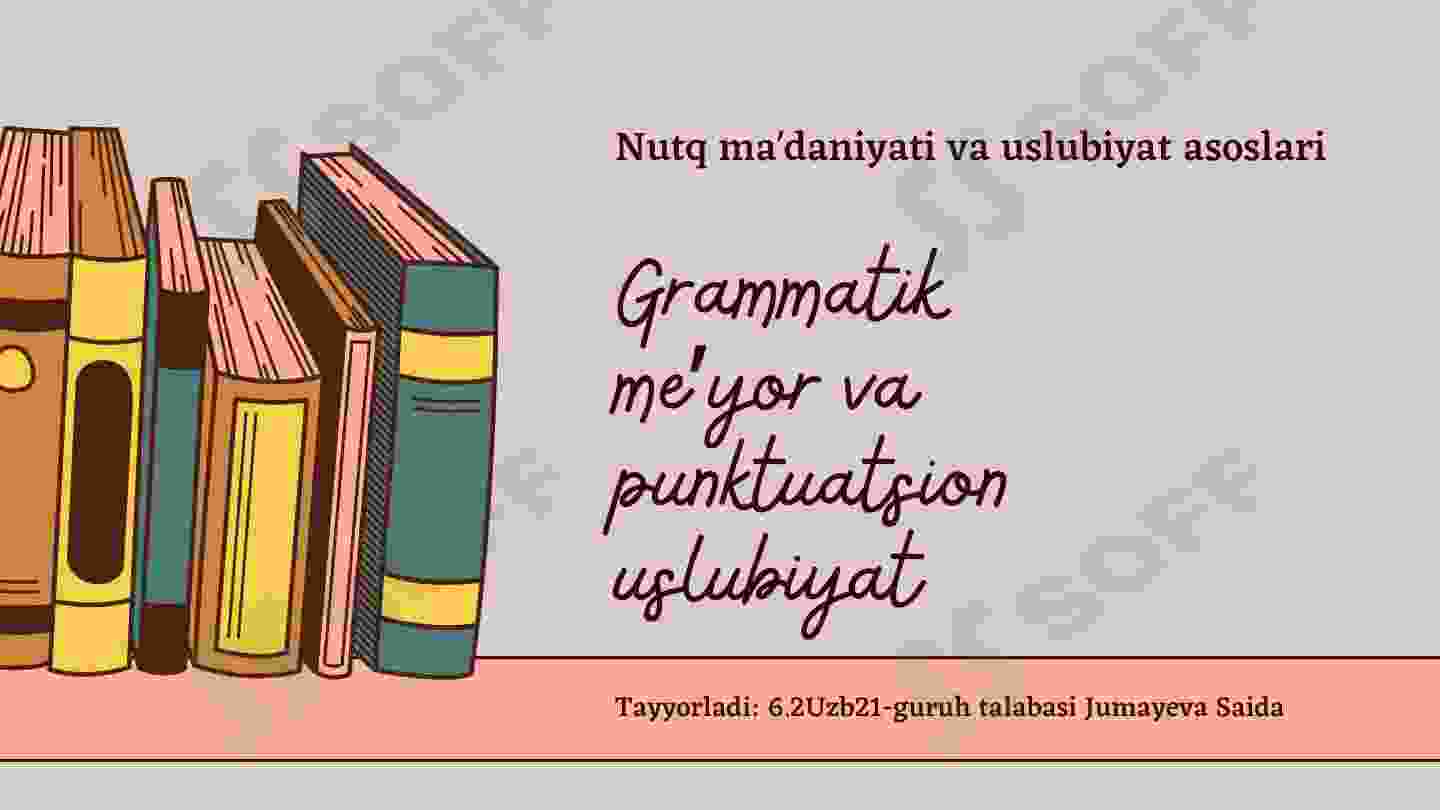 Grammatik me ʼ yor va punktuatsion uslubiyat