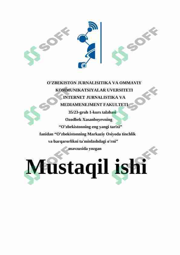 O’zbekistonning Markaziy Osiyoda tinchlik va barqarorlikni ta'minlashdagi o'rni