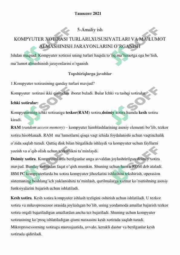 KOMPYUTER XOTIRASI TURLARI,XUSUSIYATLARI VA MA’LUMOT   ALMASHINISH JARAYONLARINI O’RGANISH