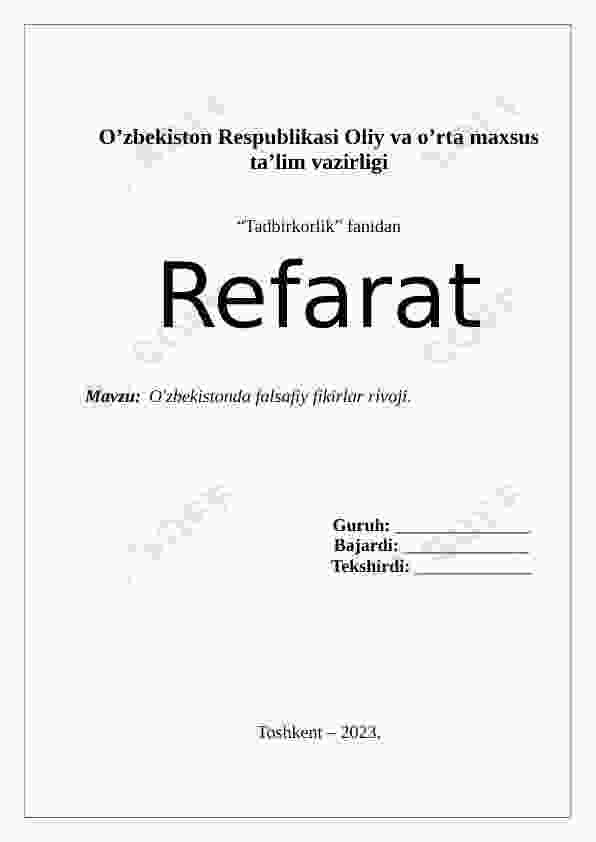 O'zbekistonda falsafiy fikirlar rivoji. O'zbekiston falsafasi haqida referat