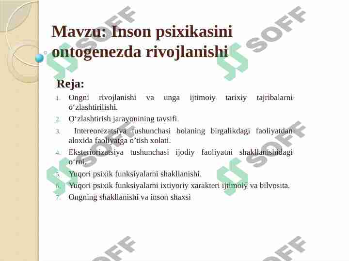 Inson psixikasini ontogenezda rivojlanishi