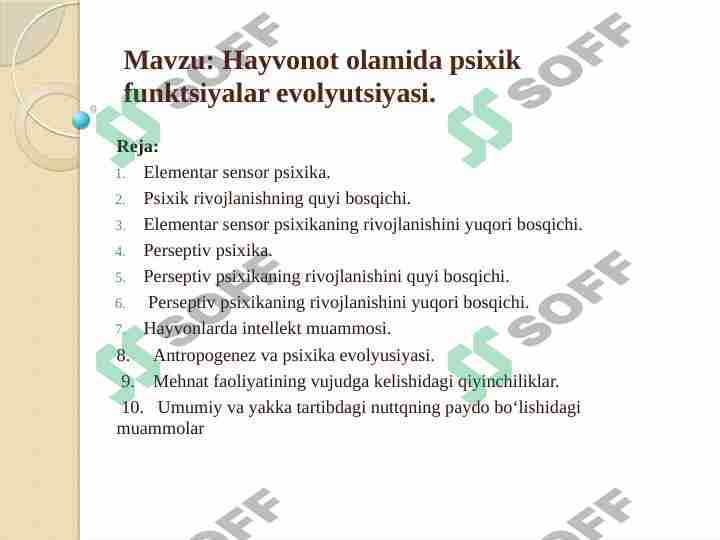 Hayvonot olamida psixik funktsiyalar evolyutsiyasi.