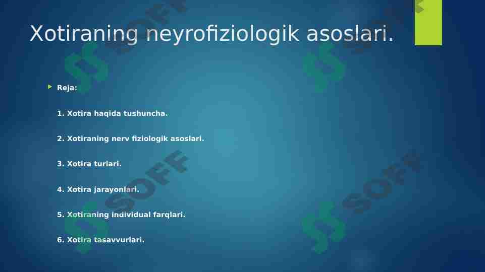 Xotiraning neyrofiziologik asoslari