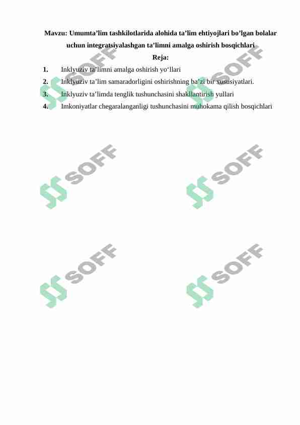 Umumta’lim tashkilotlarida alohida yordamga muhtoj bolalar uchun integratsiyalashgan ta’limni amalga oshirishning asosiy bosqichlari.