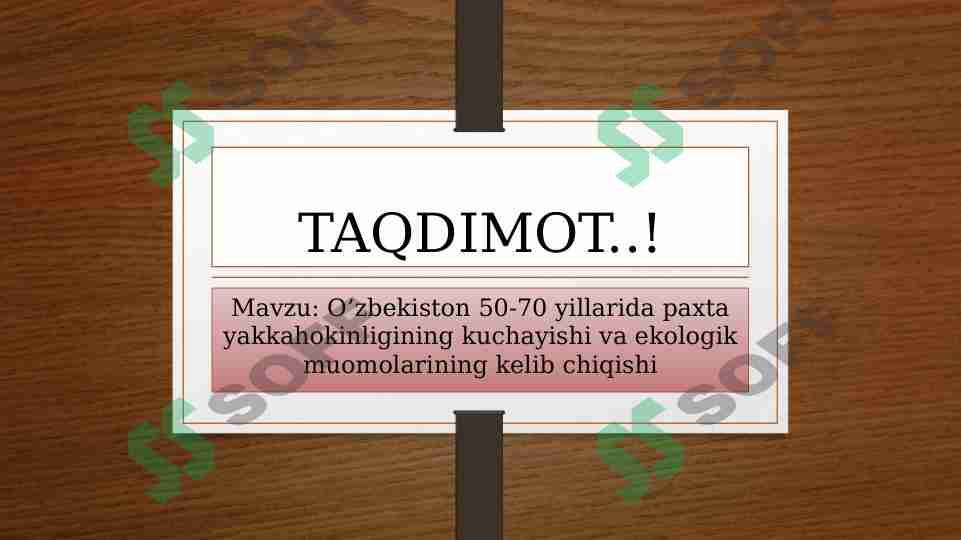 O’zbekiston 50-70 yillarida paxta yakkahokinligining kuchayishi va ekologik muomolarining kelib chiqishi