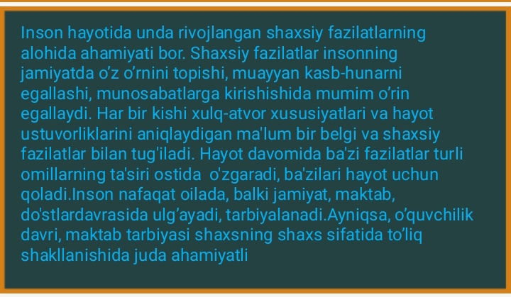 O`quvchilarda ijobiy fazilatlarni shakllantirish.