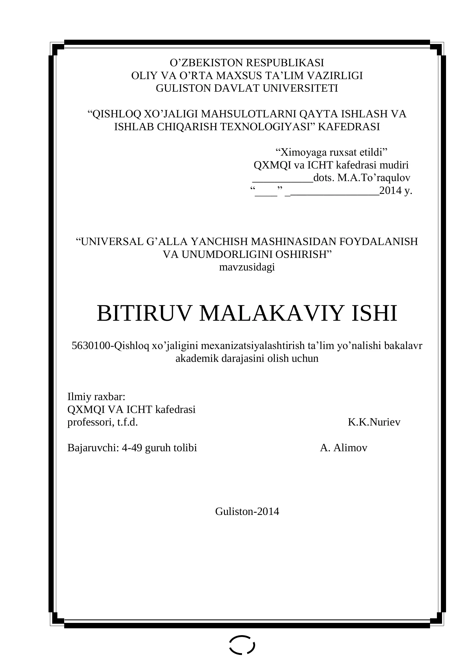 UNIVERSAL G’ALLA YANCHISH MASHINASIDAN FOYDALANISH VA UNUMDORLIGINI OSHIRISH