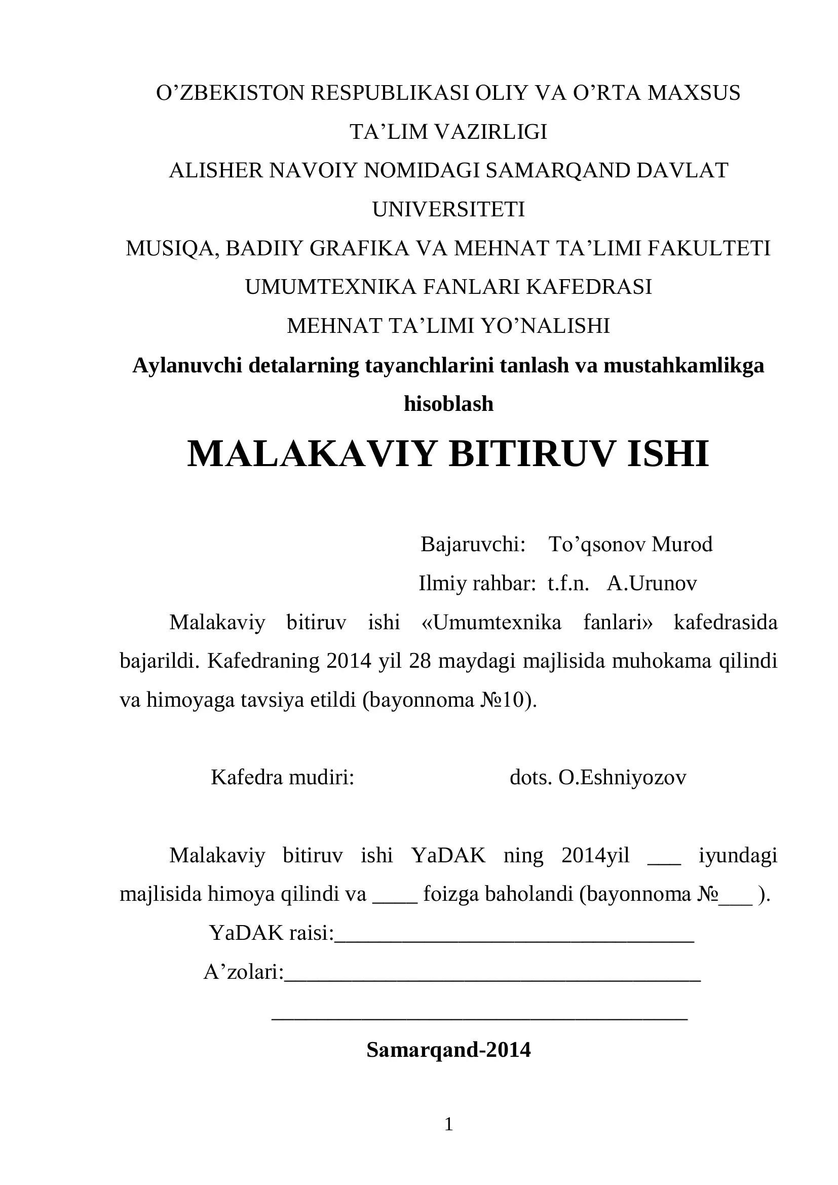 Aylanuvchi detalarning tayanchlarini tanlash va mustahkamlikga hisoblash