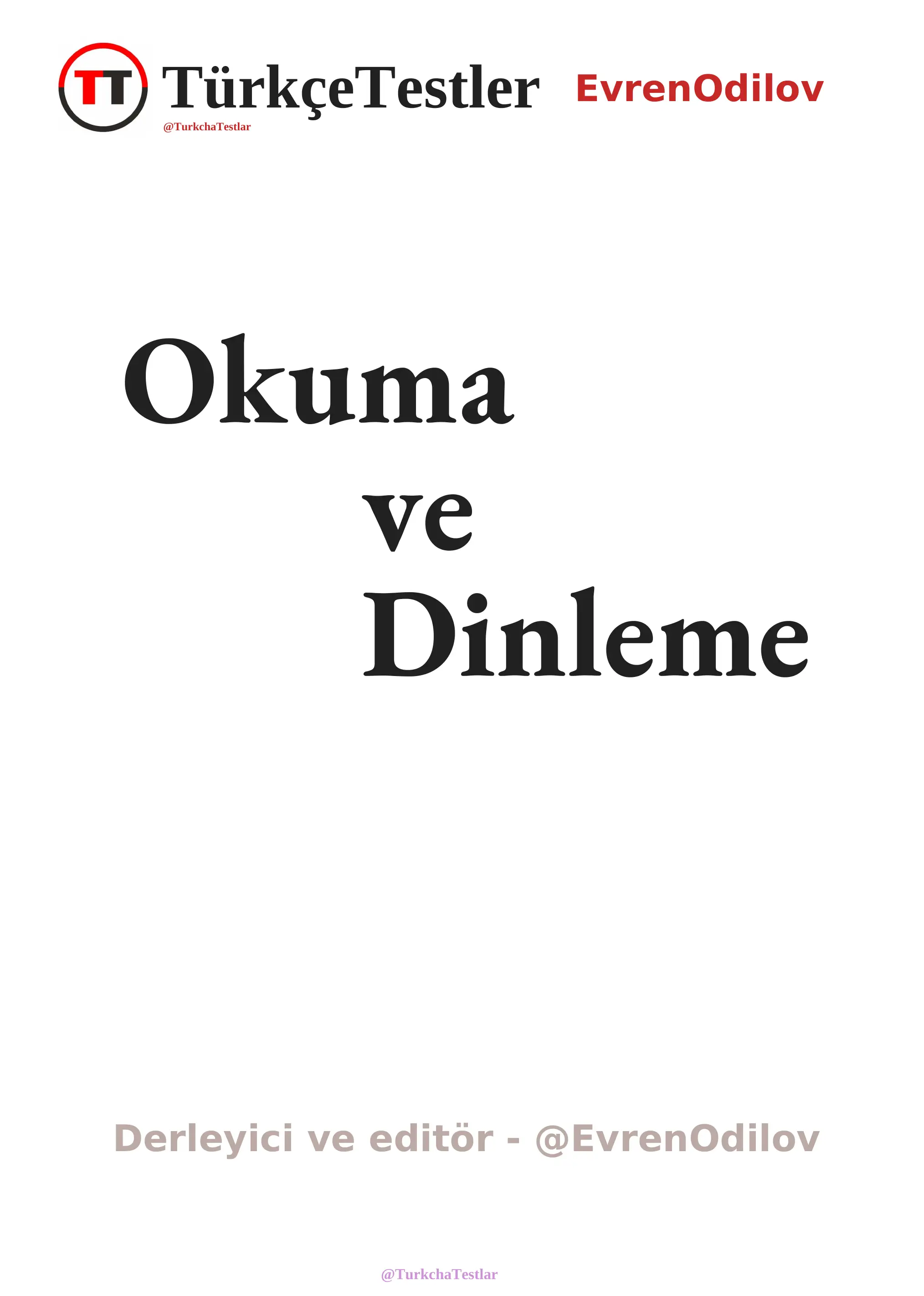 Okuma ve Dinleme - Türkçe Testler