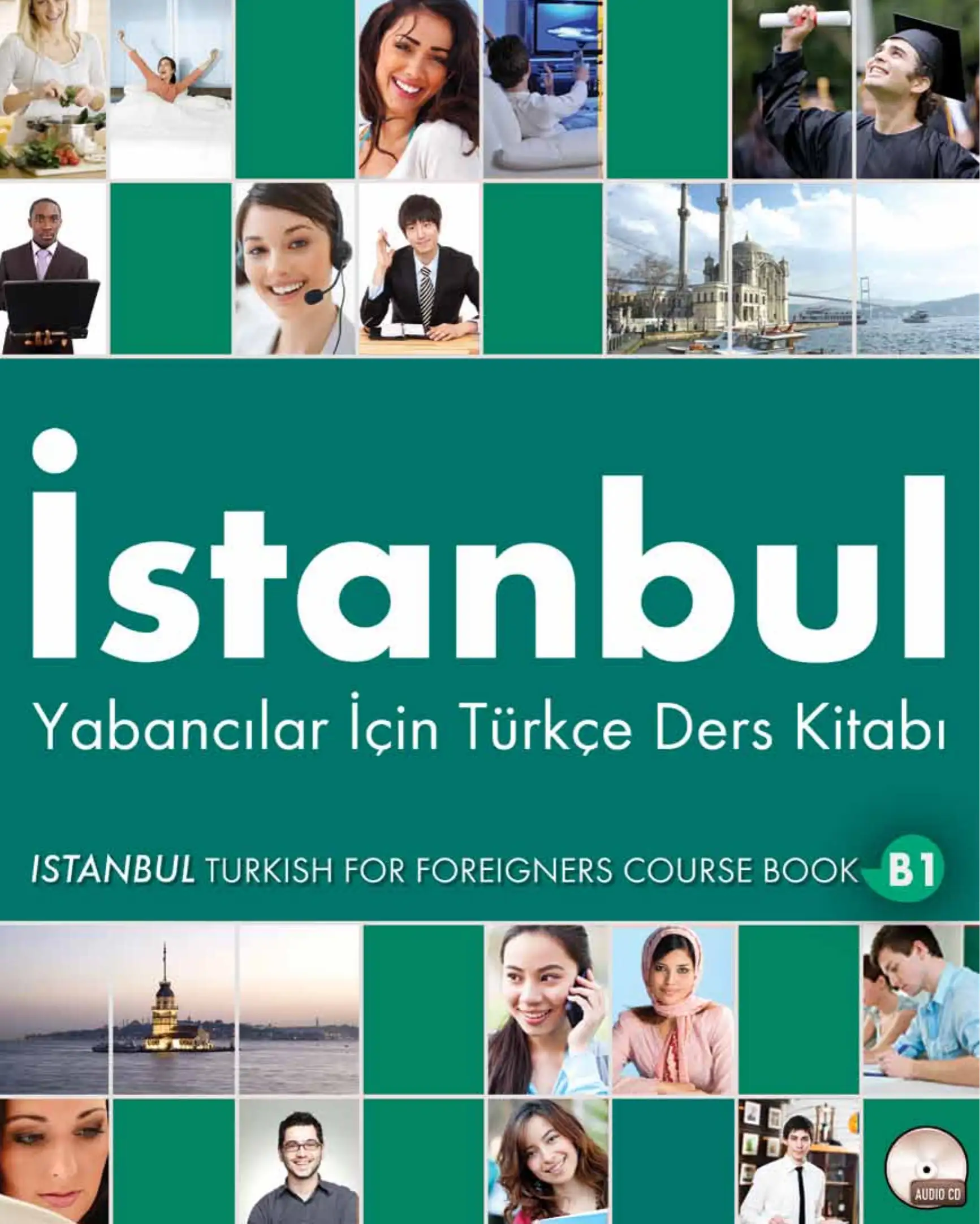 İSTANBUL YABANCILAR İÇİN TÜRKÇE ÇALIŞMA KİTABI B1