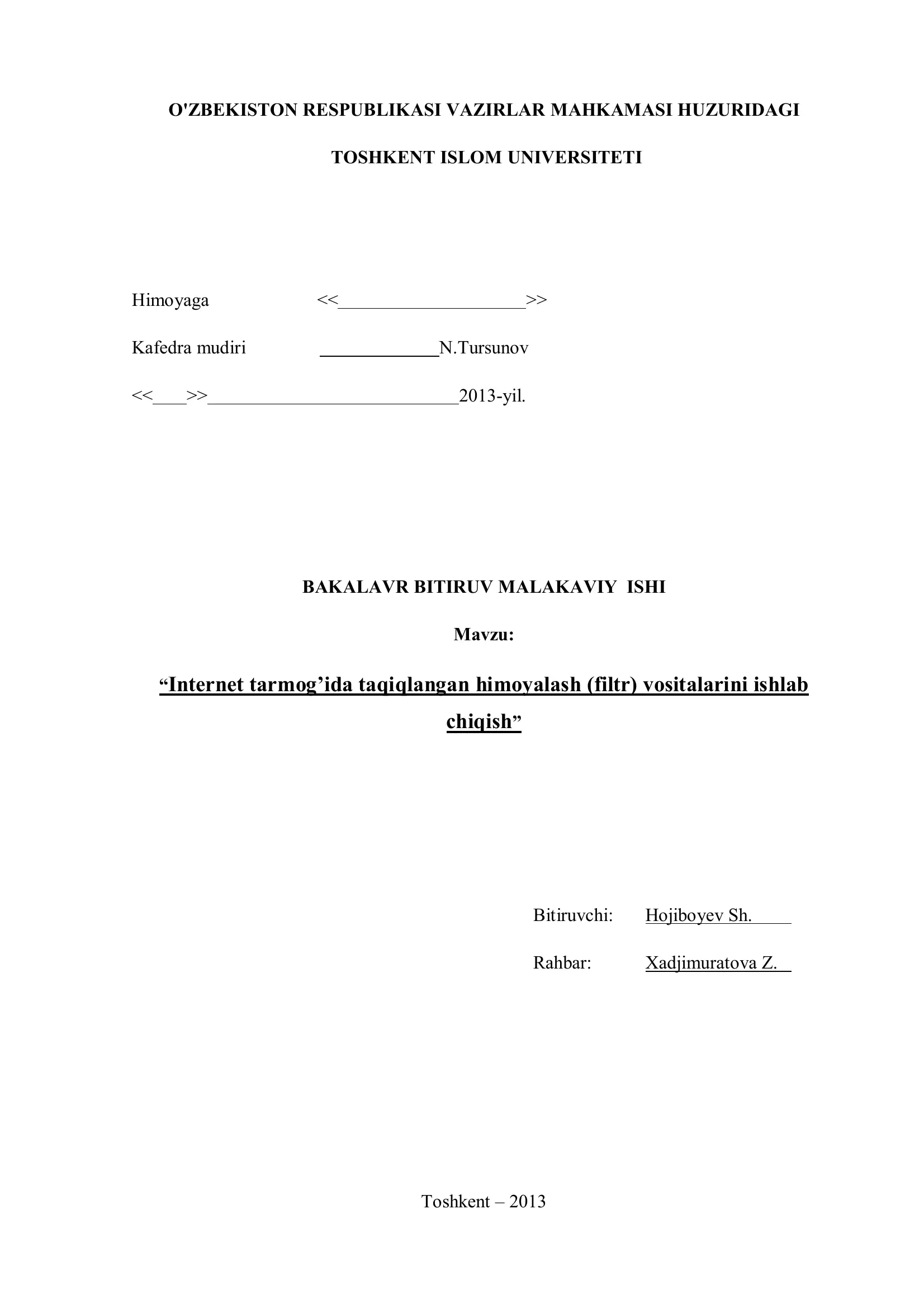 Internet tarmog’ida taqiqlangan himoyalash (filtr) vositalarini ishlab chiqish