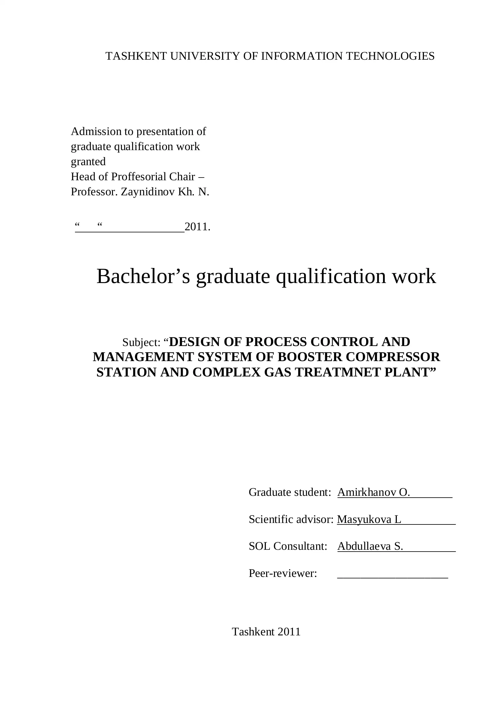 DESIGN OF PROCESS CONTROL AND MANAGEMENT SYSTEM OF BOOSTER COMPRESSOR STATION AND COMPLEX GAS TREATMNET PLANT