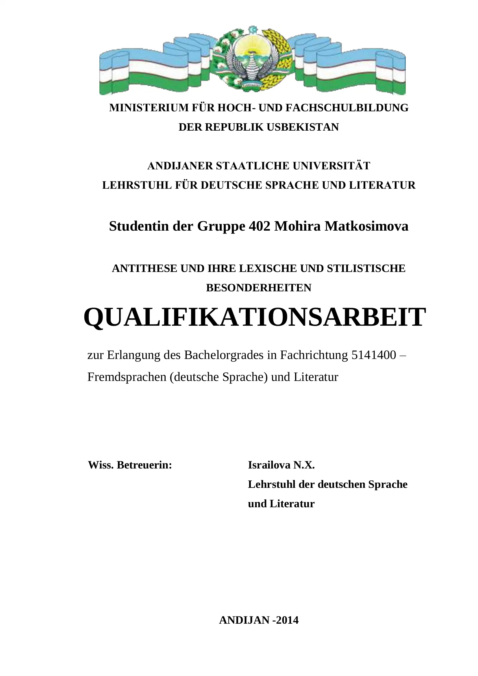 QUALIFIKATIONSARBEIT zur Erlangung des Bachelorgrades in Fachrichtung 5141400 – Fremdsprachen (deutsche Sprache) und Literatur