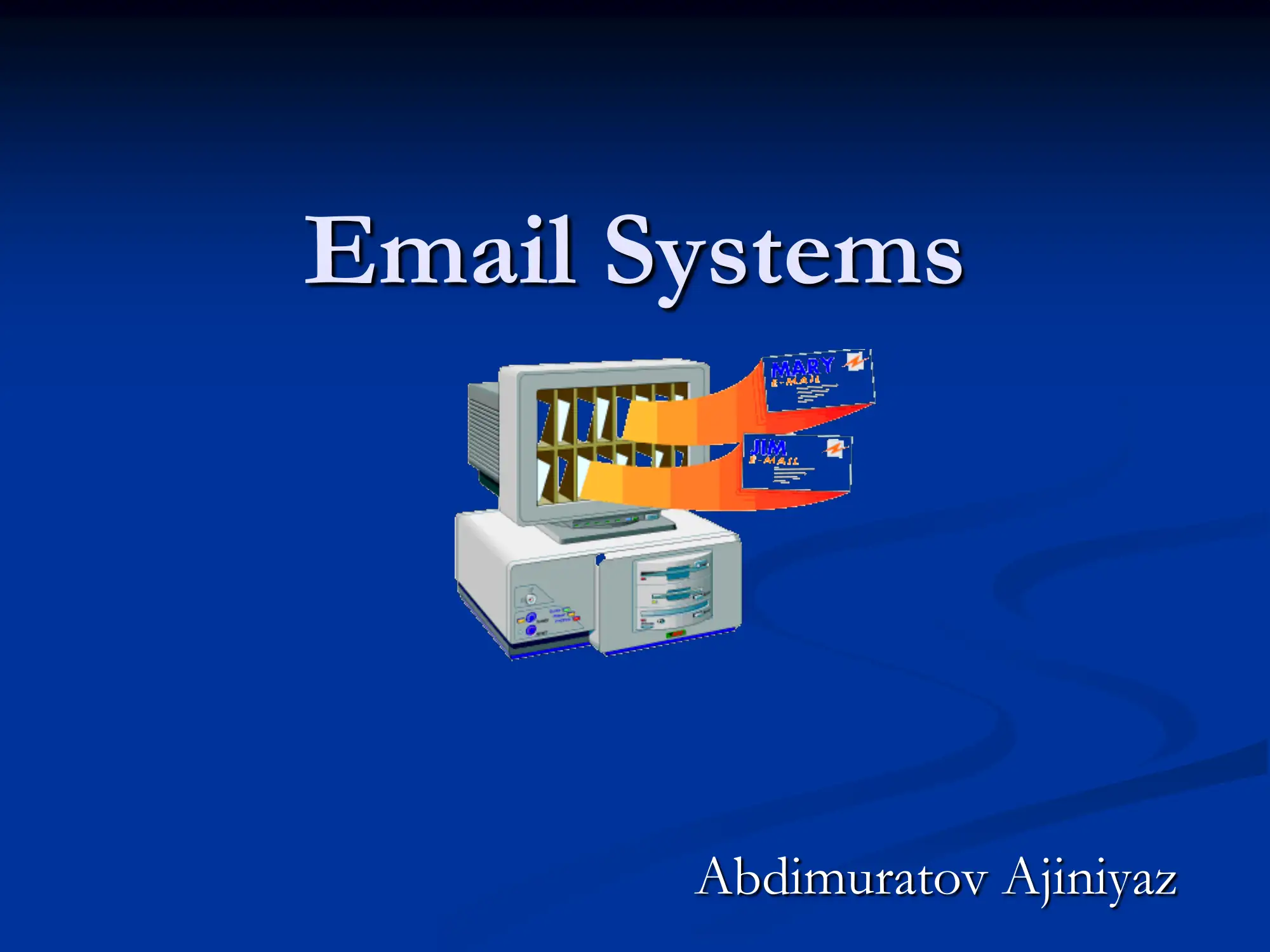 Email Systems