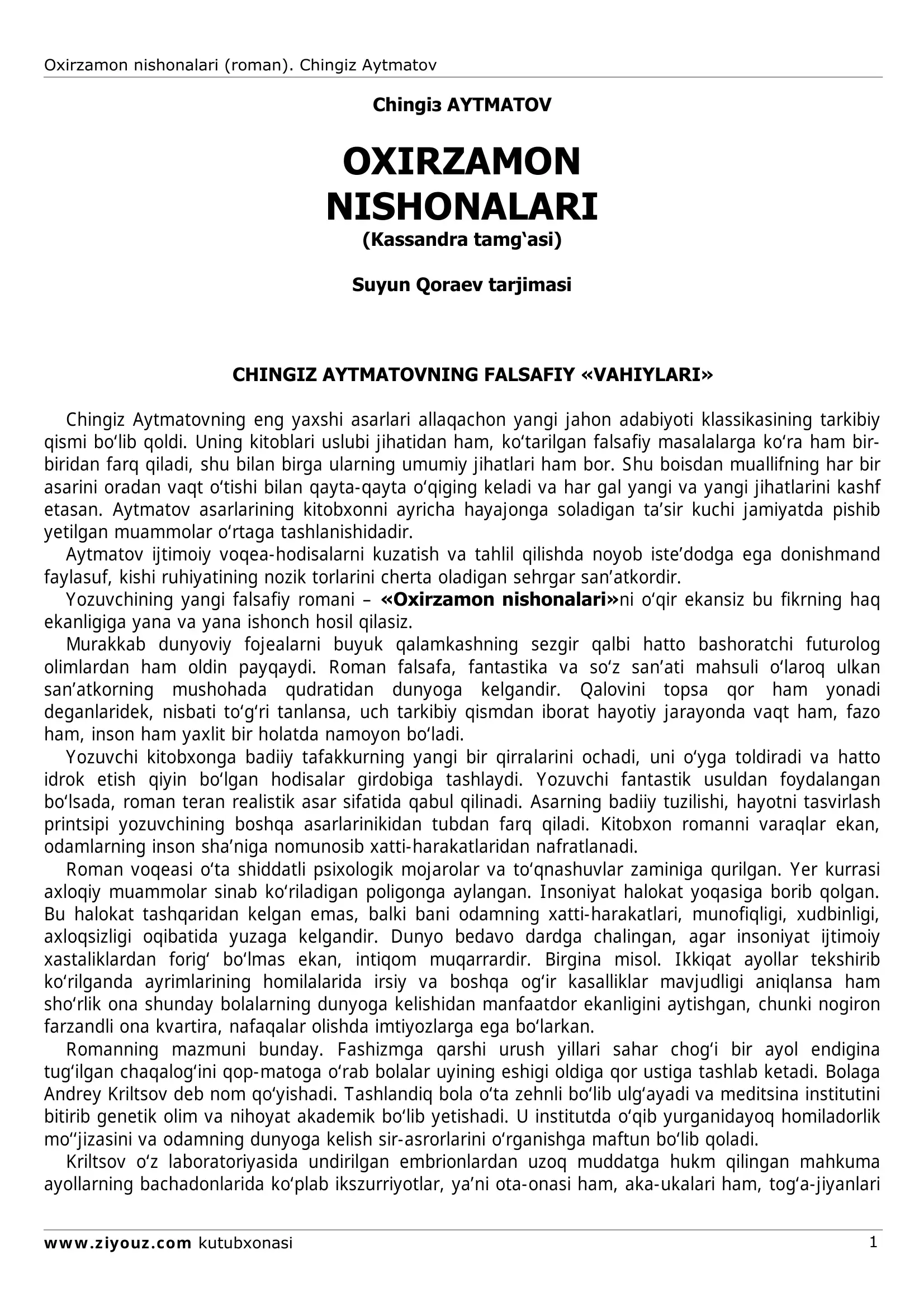 Oхirzamon nishonalari (roman). Chingiz Aytmatov