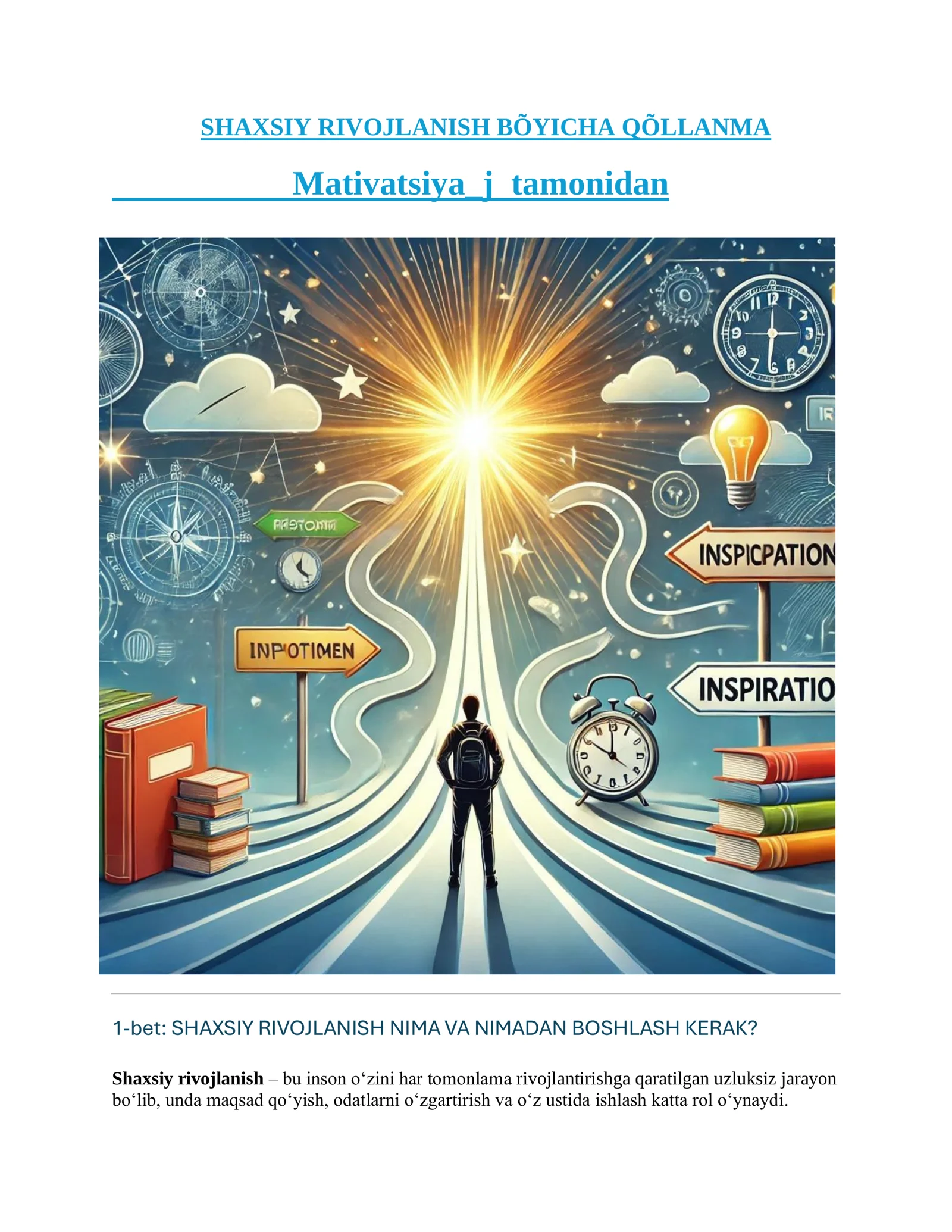 30 Kunda Hayotingni O‘zgartir! Shaxsiy Rivojlanish Bo‘yicha Amaliy Qo‘llanma!