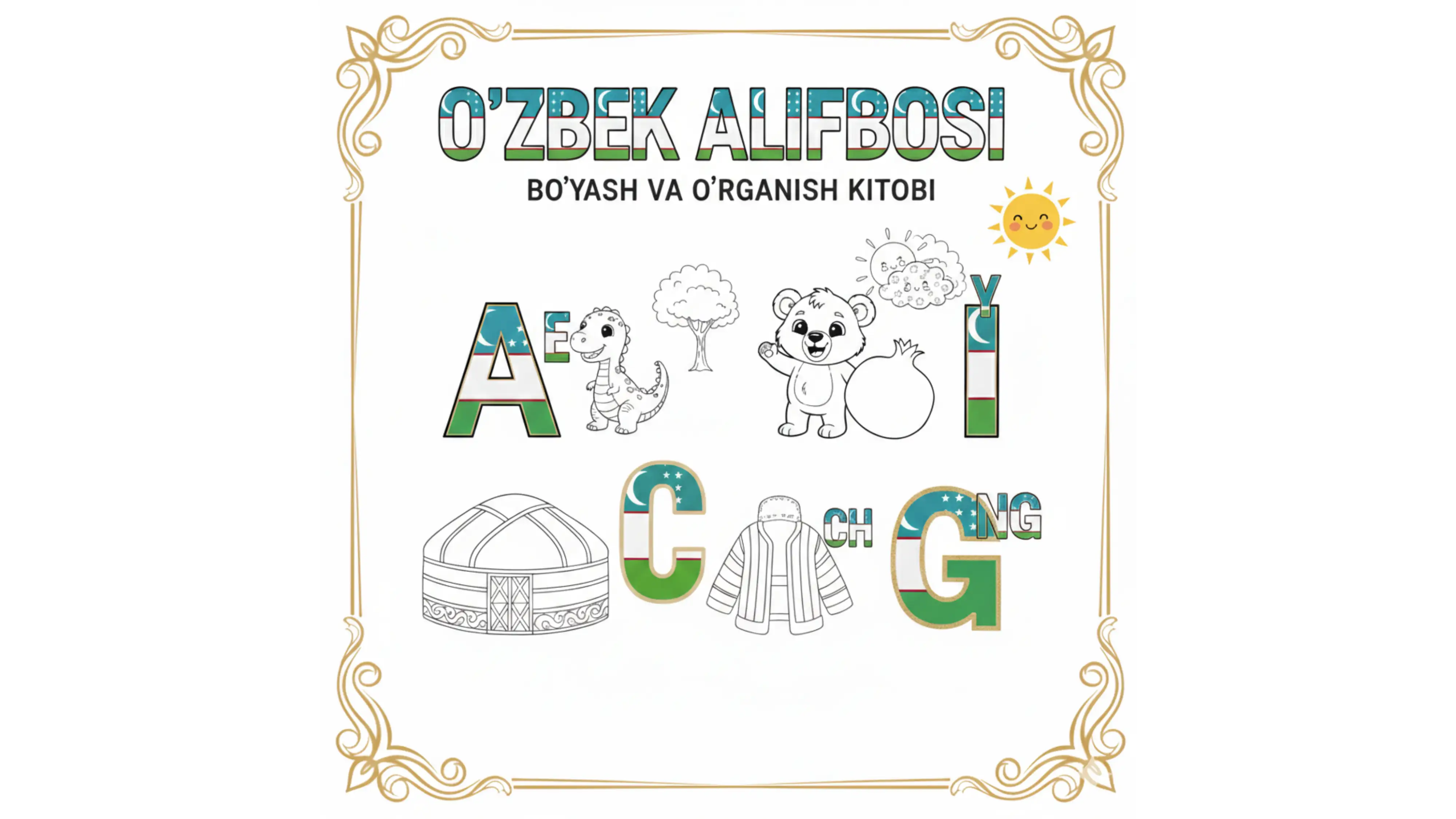 O'zbek Alifbosi - Bo'yash va O'rganish Kitobchasi