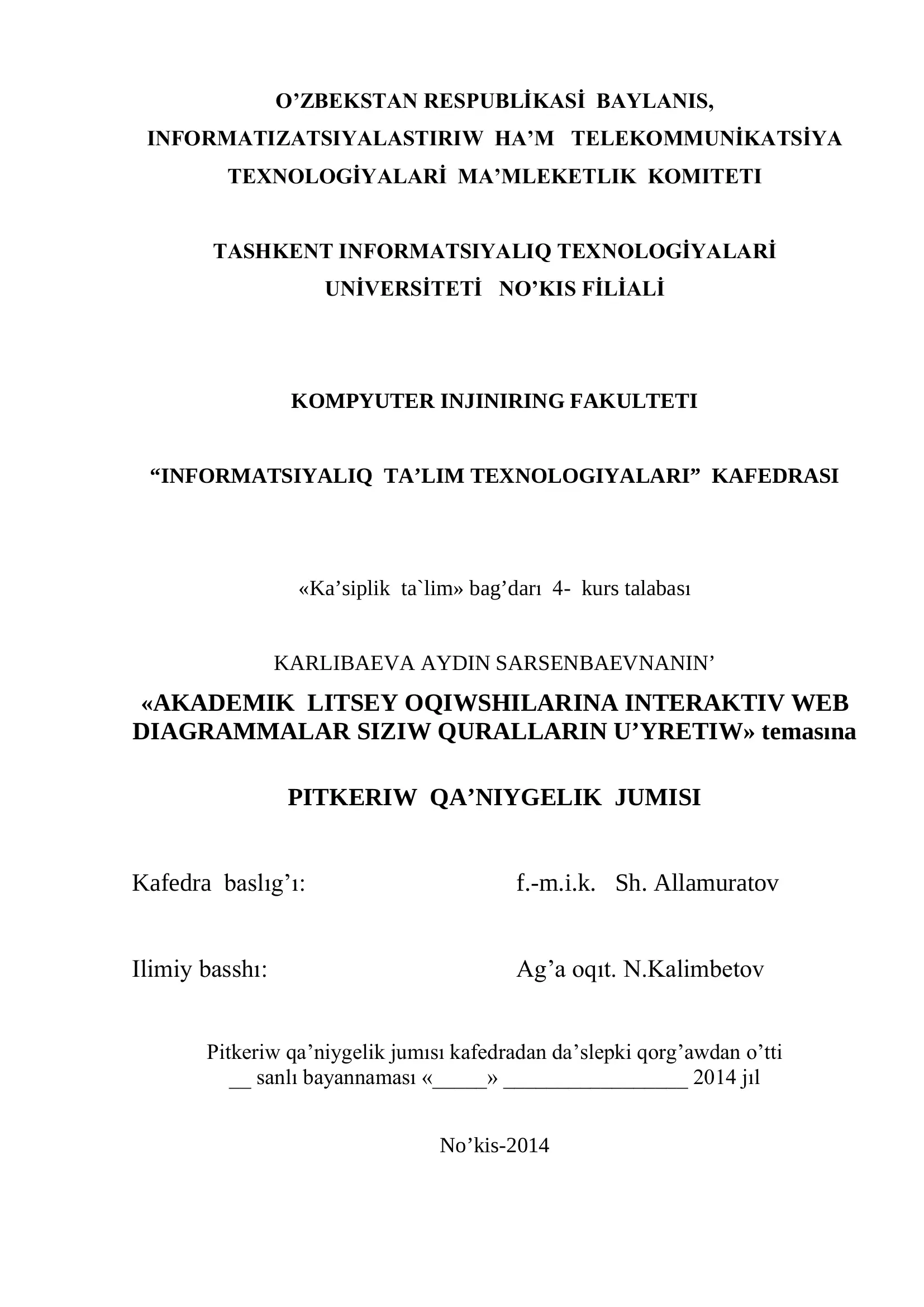 Akademik litsey oqıwshılarına interaktiv web diagrammalar sızıw quralların u’yretiw