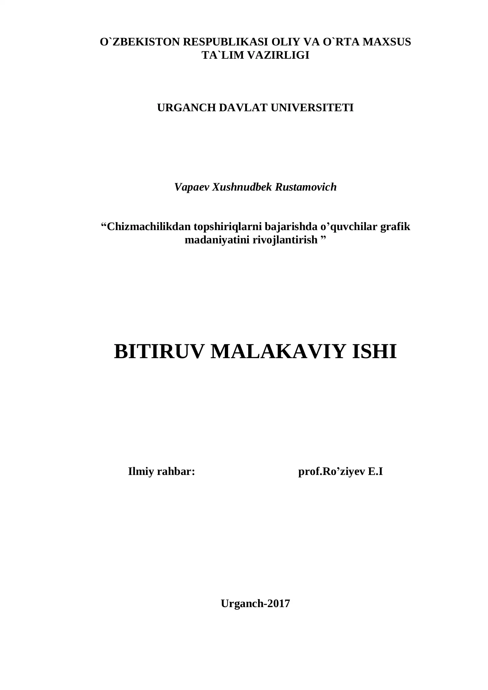 Chizmachilikdan topshiriqlarni bajarishda o’quvchilar grafik madaniyatini rivojlantirish