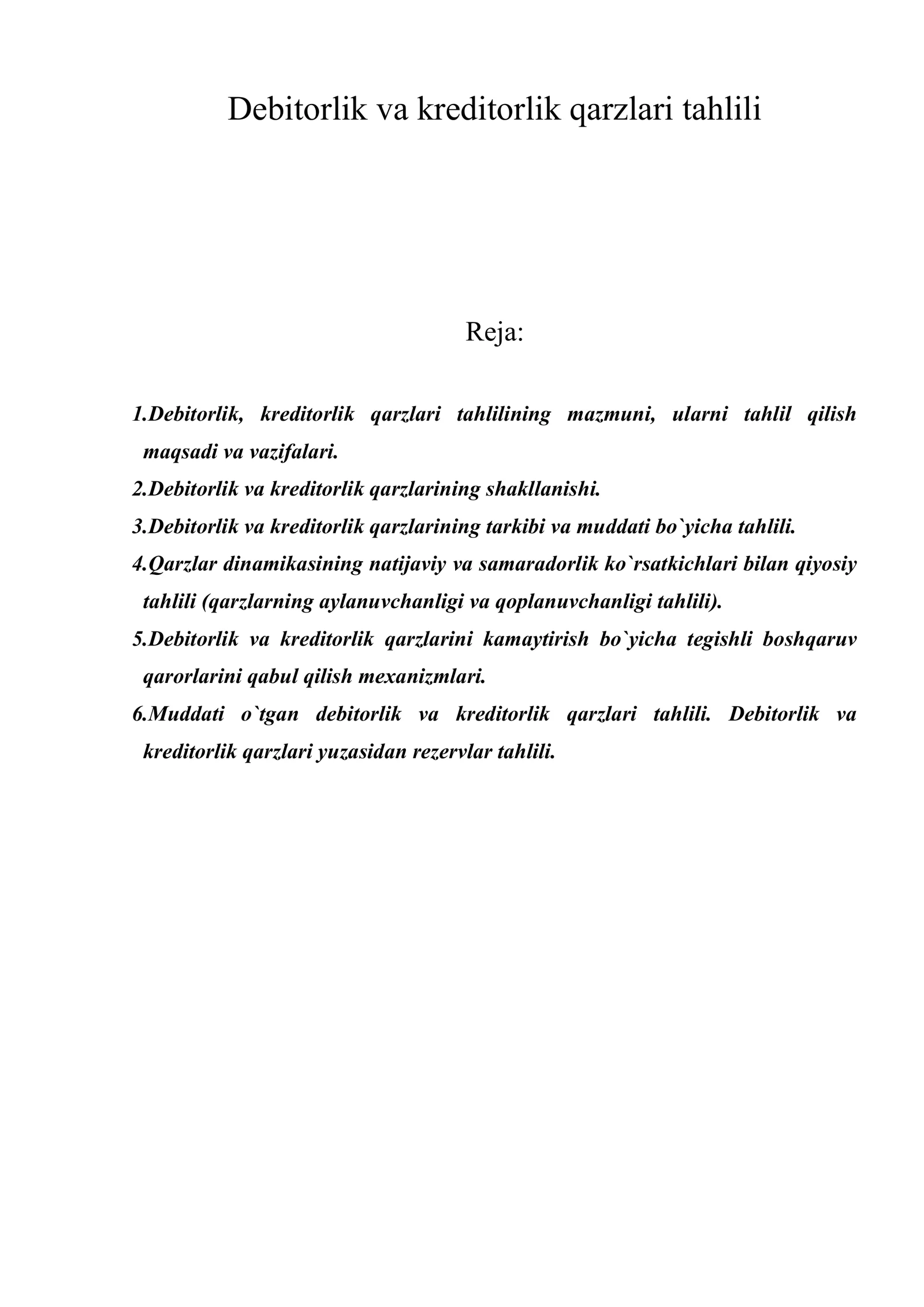 Debitorlik va kreditorlik qarzlari tahlili