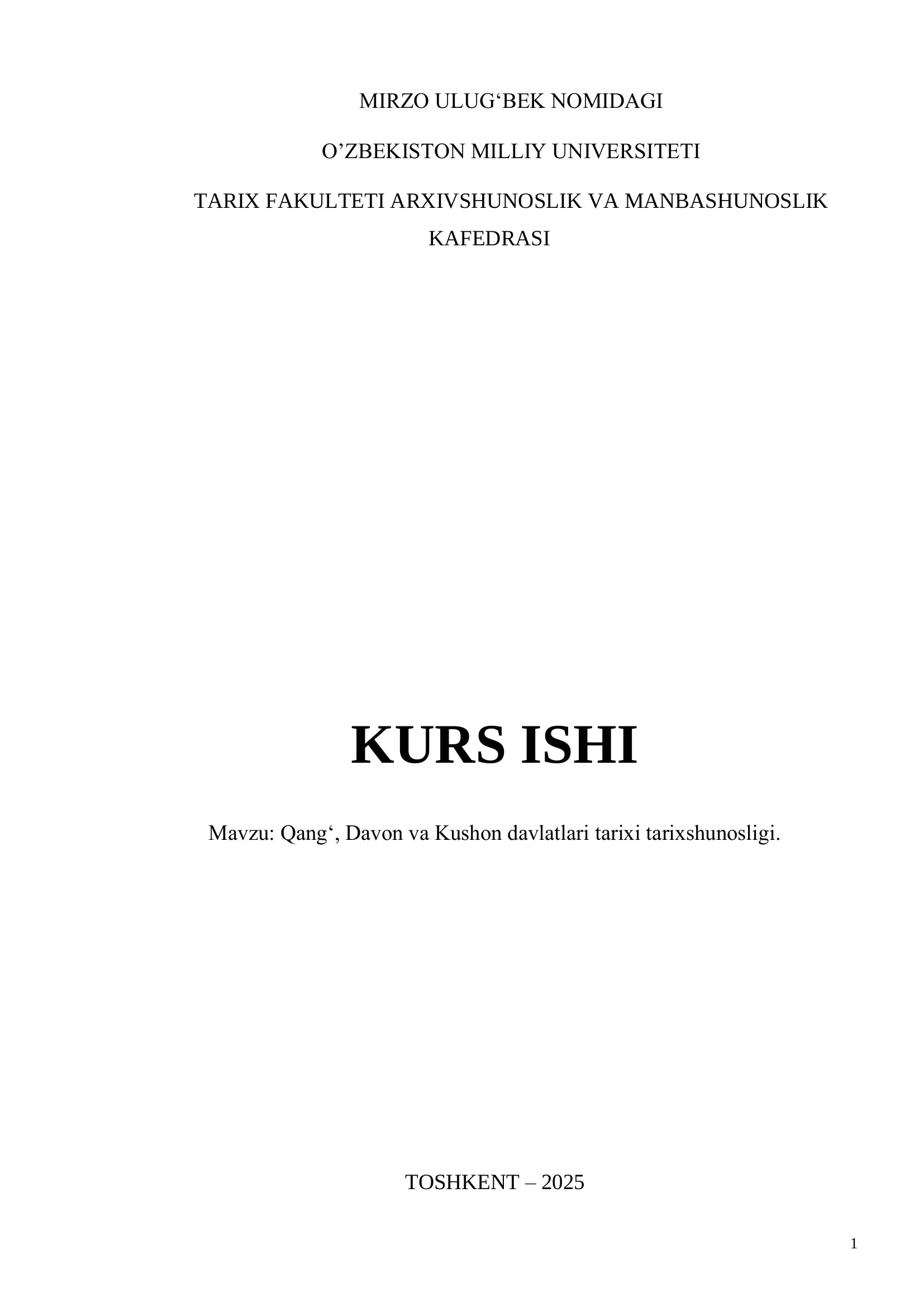 Qang Qang‘, Davon va Kushon davlatlari tarixi tarixshunosligi.