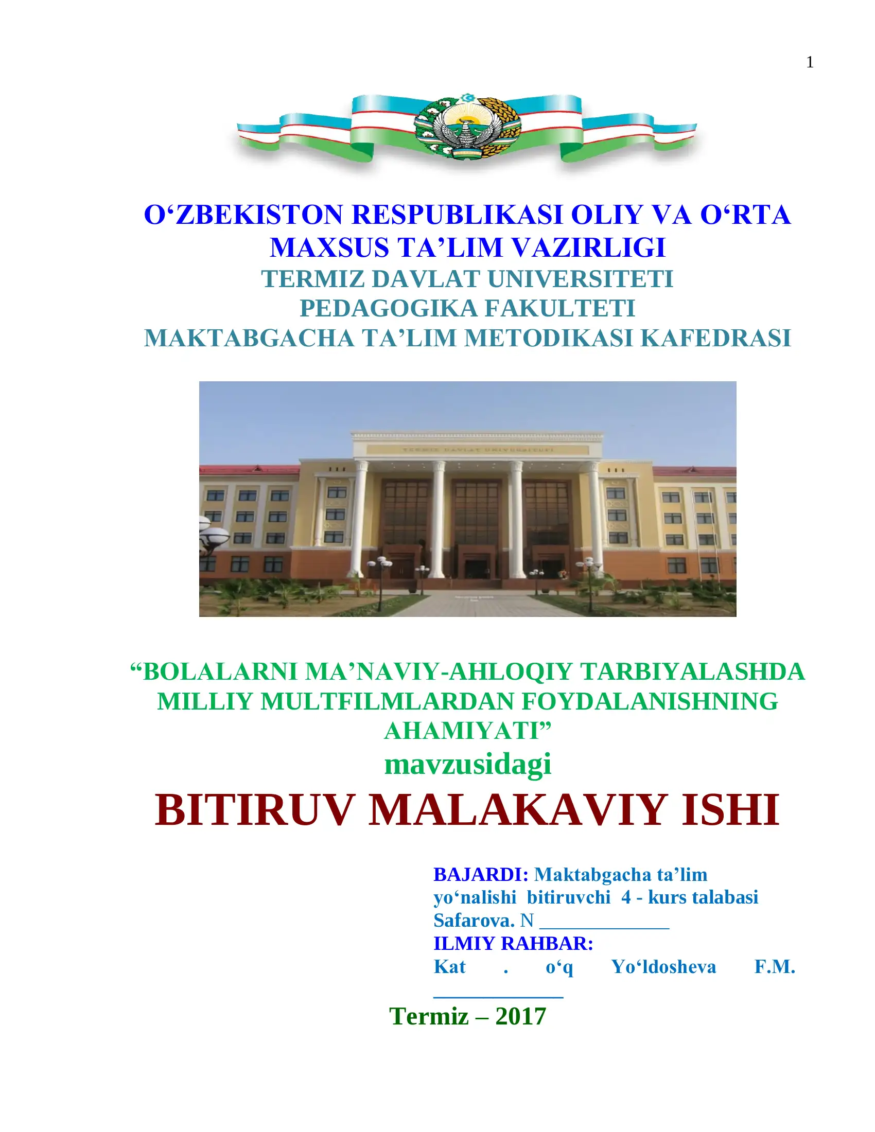 BOLALARNI MA’NAVIY-AHLOQIY TARBIYALASHDA MILLIY MULTFILMLARDAN FOYDALANISHNING AHAMIYATI