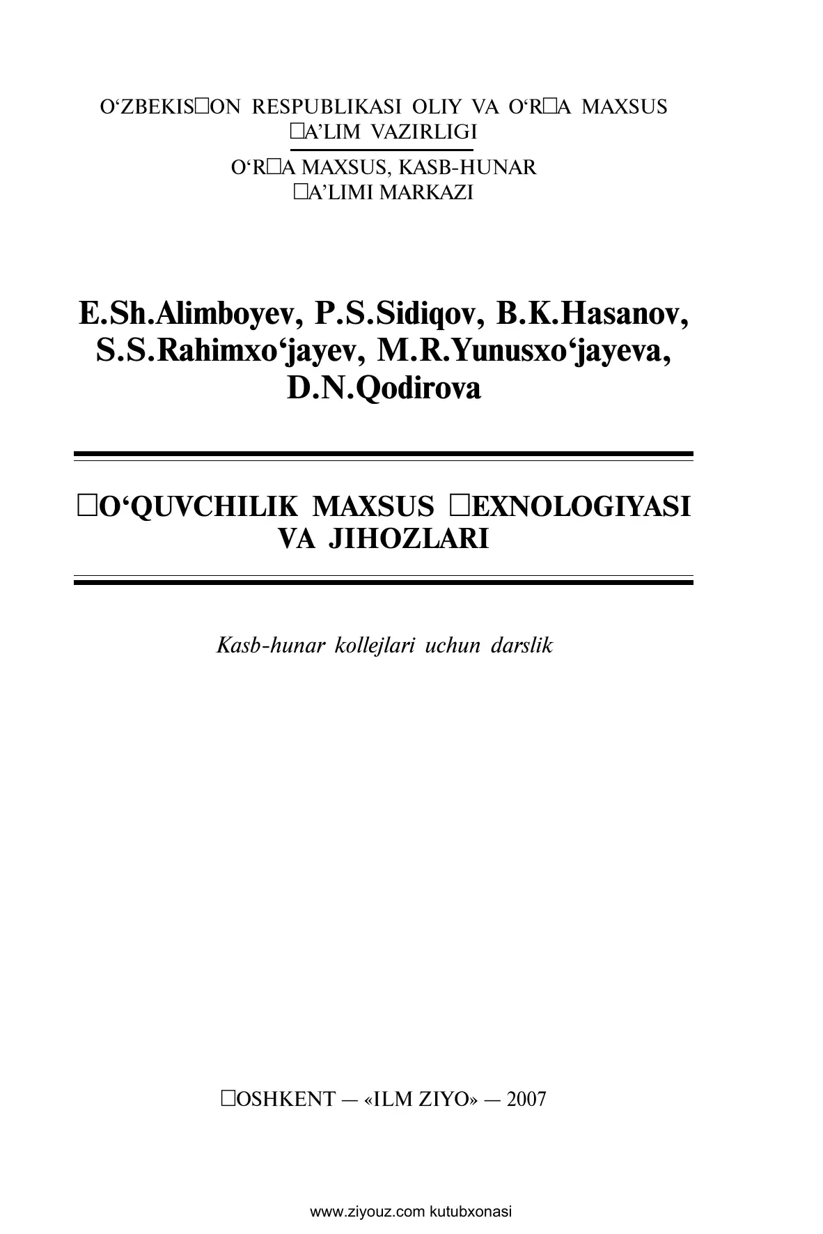 ÒO‘QUVCHILIK MAXSUS ÒEXNOLOGIYASI VA JIHOZLARI