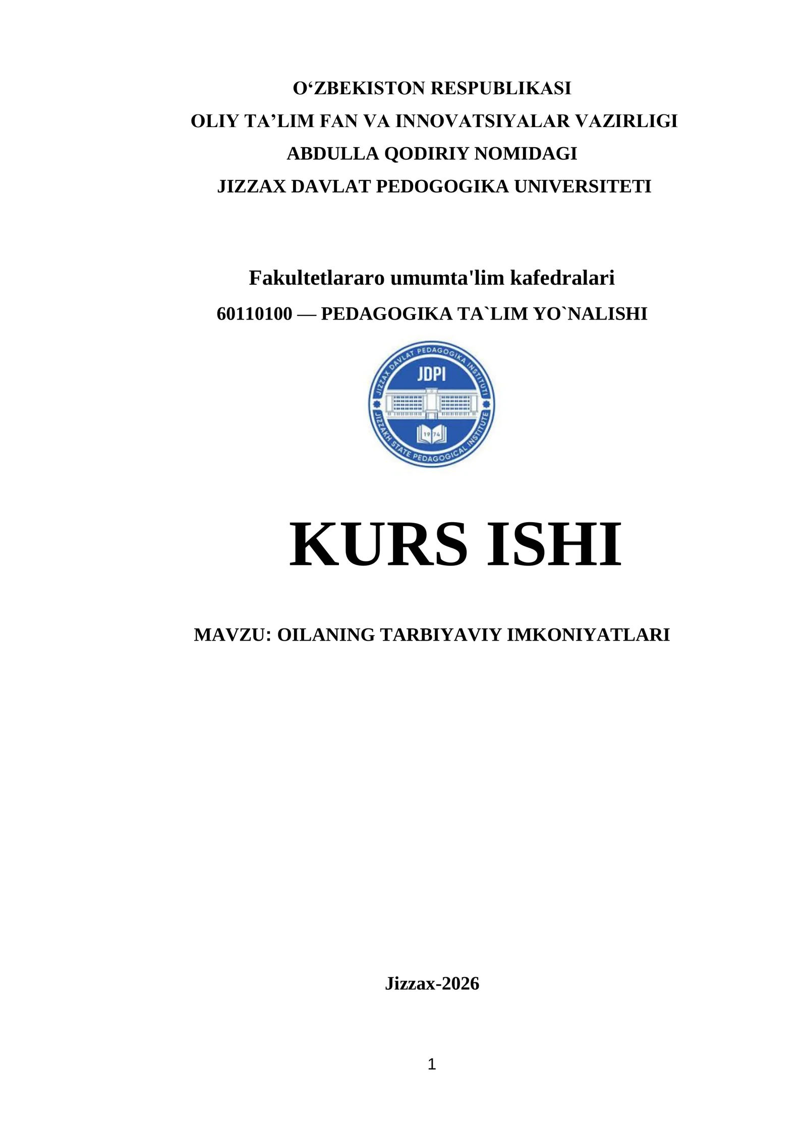 OILANING TARBIYAVIY IMKONIYATLARI