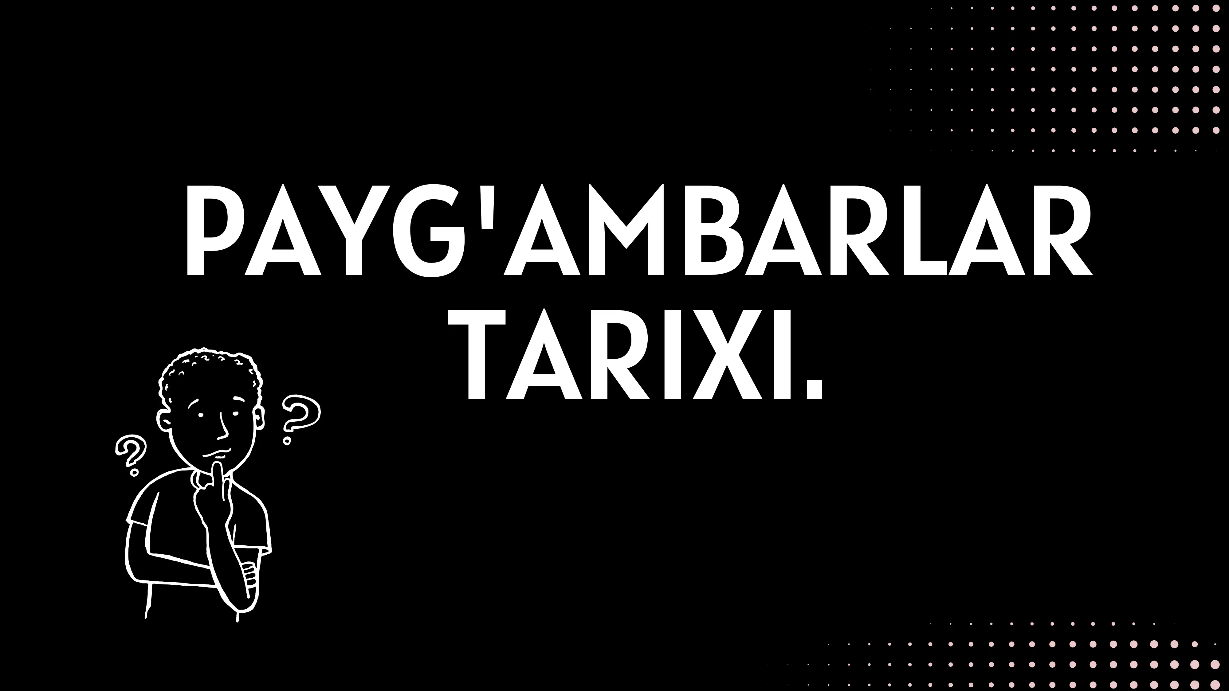 PAYG'AMBARLAR TARIXI