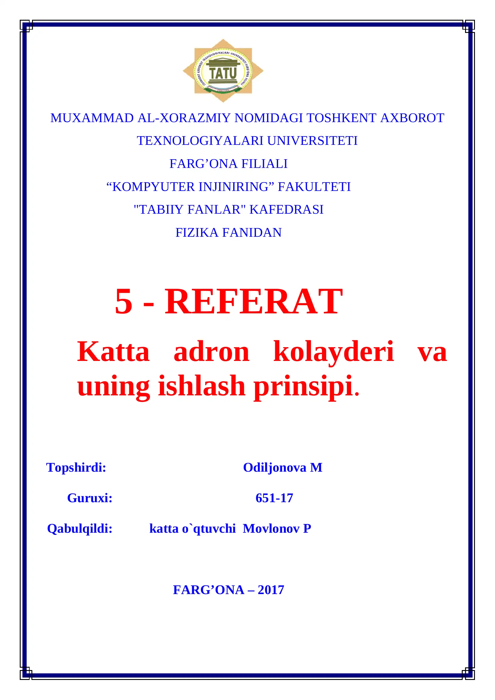 Katta adron kolayderi va uning ishlash prinsipi