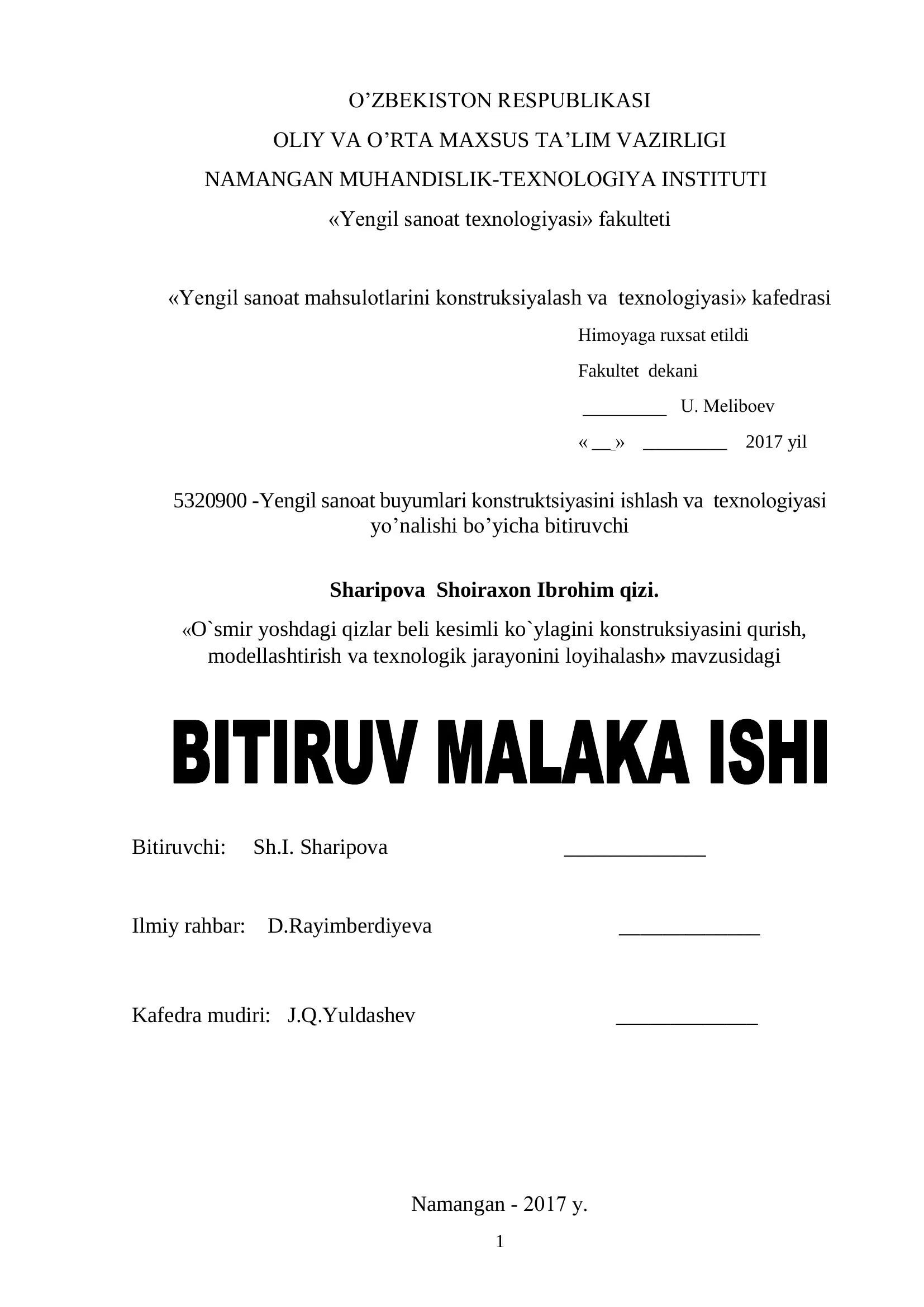 Yengil sanоat buyumlari kоnstruktsiyasini ishlash va texnоlоgiyasi yo’nalishi bo’yicha bitiruvchi
