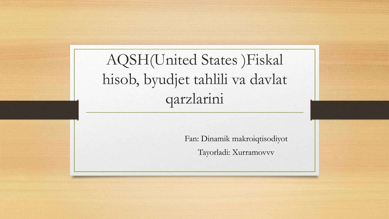 AQSH(United States )Fiskal hisob, byudjet tahlili va davlat qarzlarini