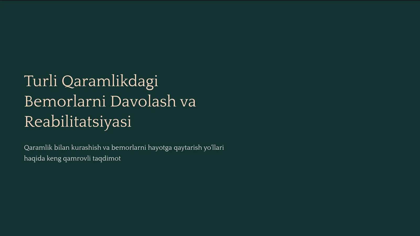 Turli Qaramlikdagi Bemorlarni Davolash va Reabilitatsiyasi