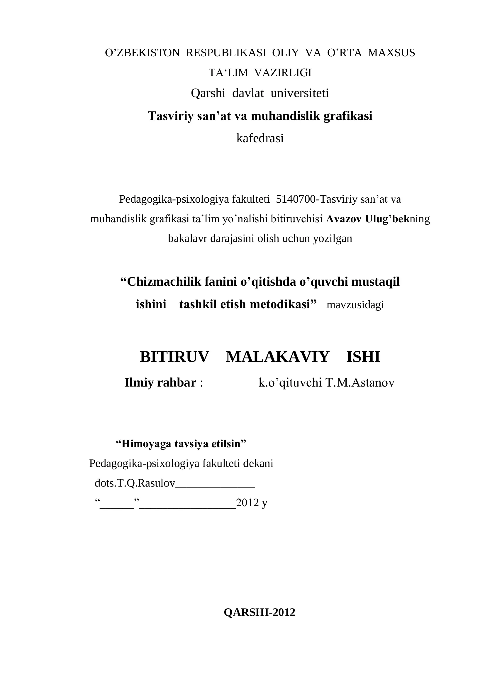 Chizmachilik fanini o‟qitishda o‟quvchi mustaqil ishini tashkil etish mеtodikasi