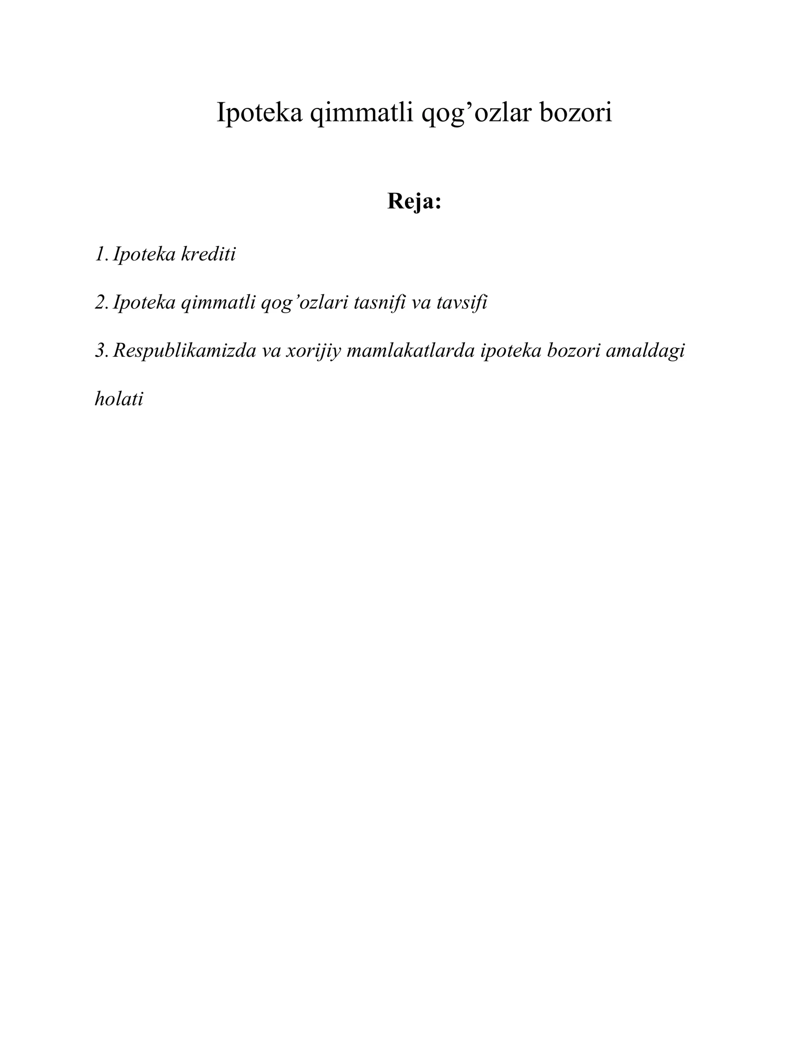 Ipoteka qimmatli qog’ozlar bozori