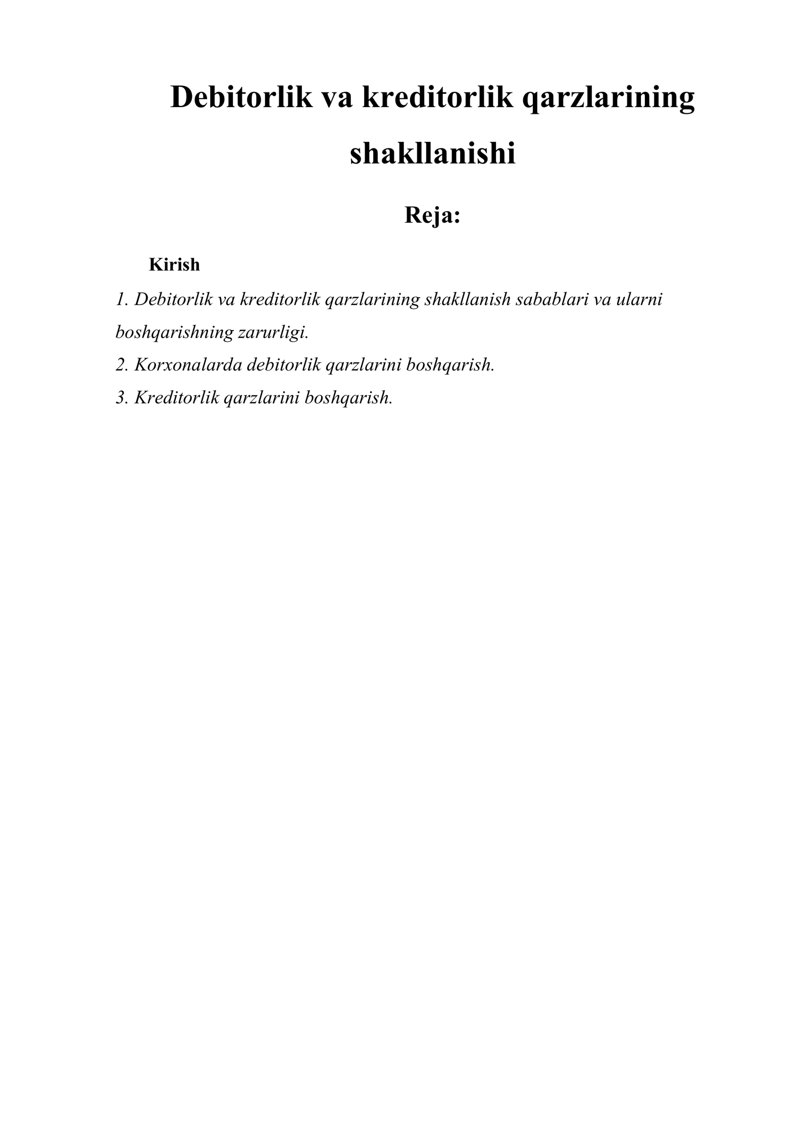 Debitorlik va kreditorlik qarzlarining shakllanishi