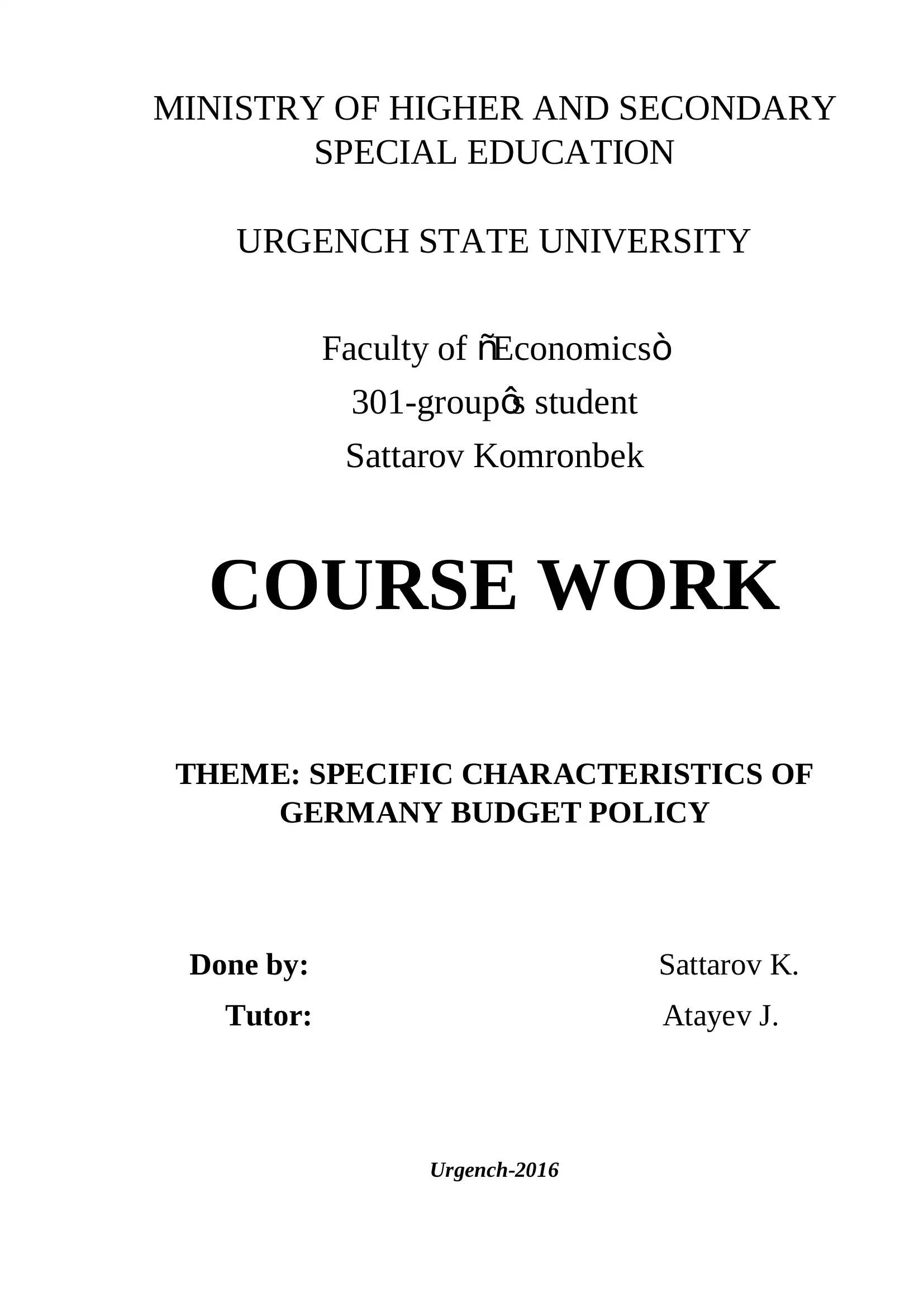 SPECIFIC CHARACTERISTICS OF GERMANY BUDGET POLICY