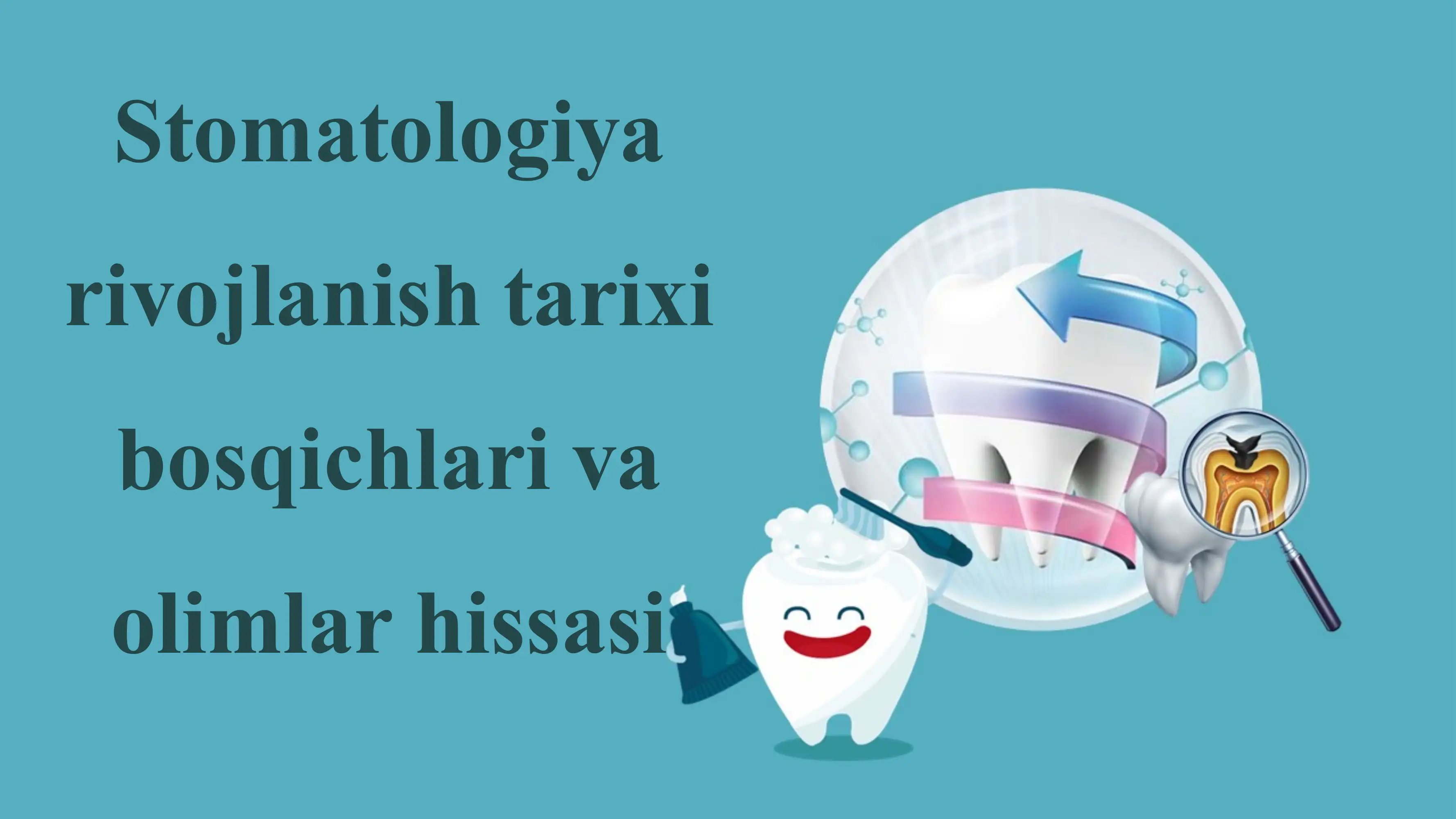 stomotologiya rivojlanish tarixi