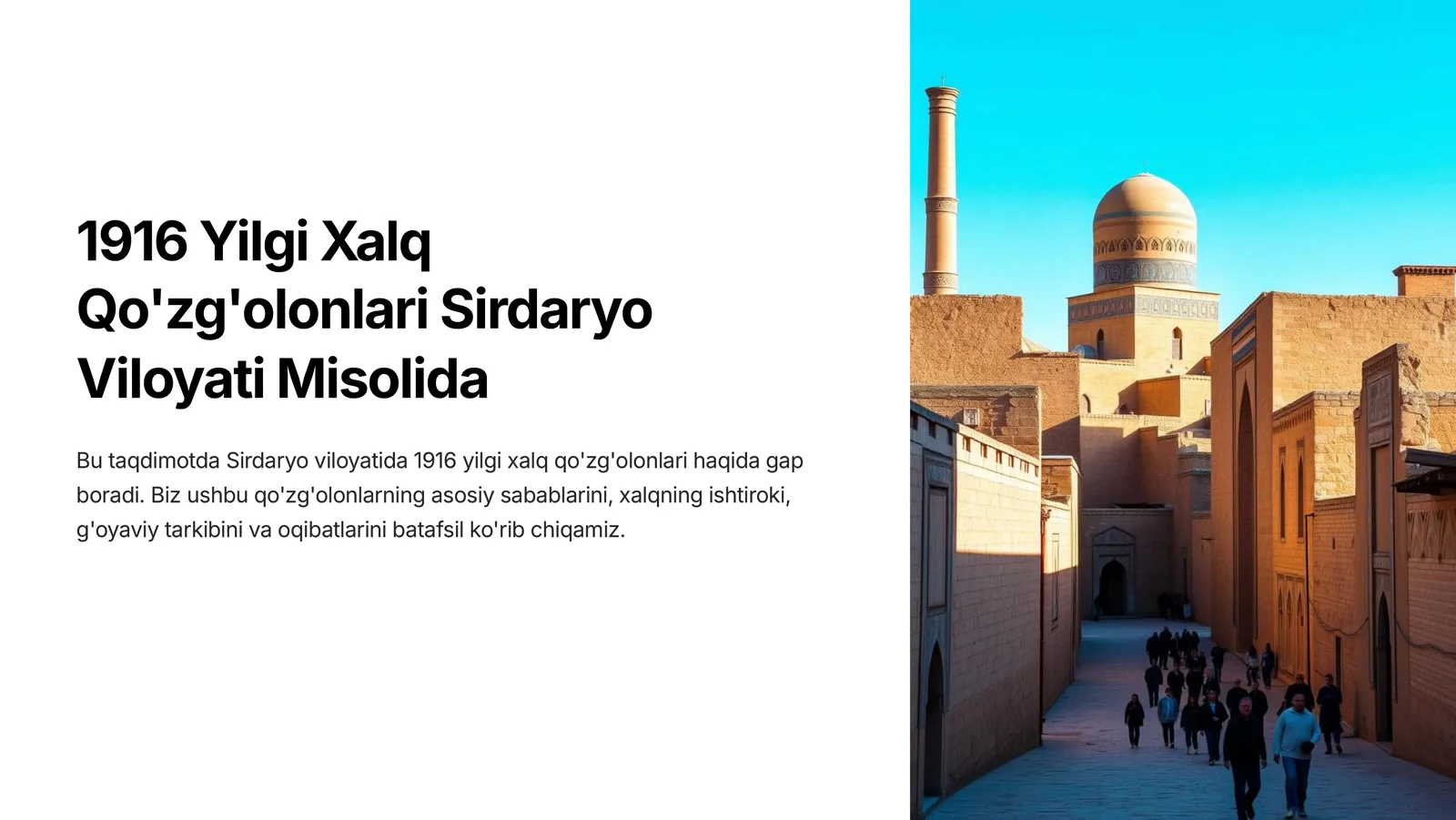 1916 Yilgi Xalq Qo'zg'olonlari Sirdaryo Viloyati Misolida